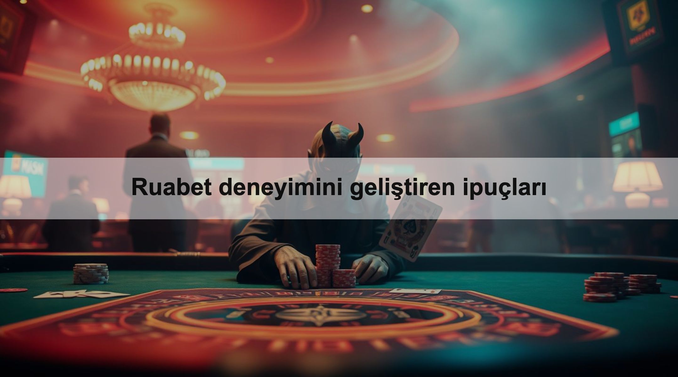 Ruabet deneyimini geliştiren ipuçları