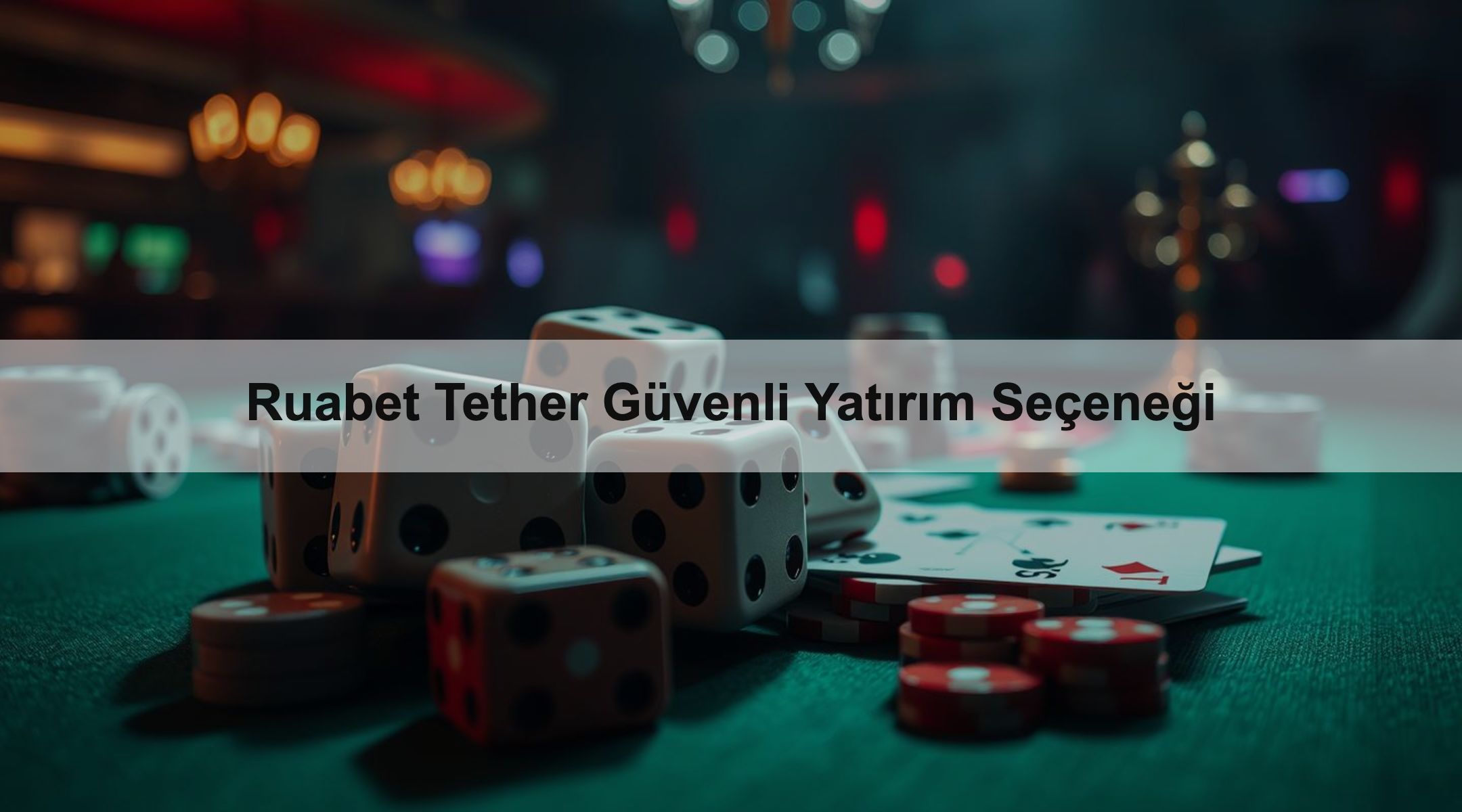 Ruabet Tether Güvenli Yatırım Seçeneği