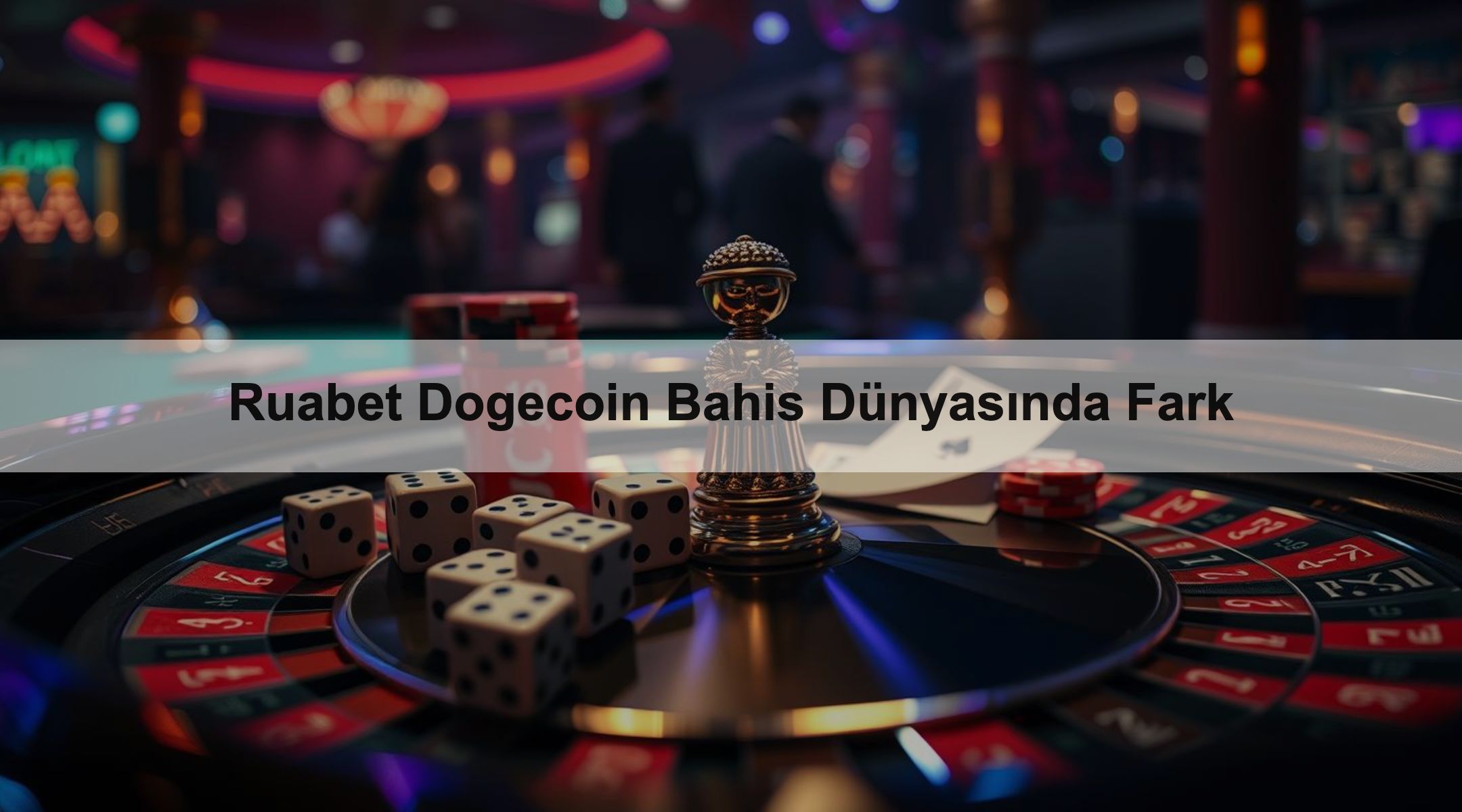 Ruabet Dogecoin Bahis Dünyasında Fark